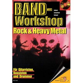 Band-Workshop: Rock & Heavy Metal. Gitarre, Bass, Drums. (Schott Pro Line)