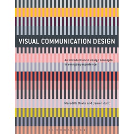 Visual Communication Design: An Introduction to Design Concepts in Everyday Experience