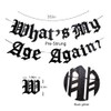 Pre-Strung Whats My Age Again Banner, Gothic birthday decorations,Black glitter-