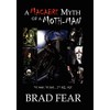 A Macabre Myth of a Moth-Man
