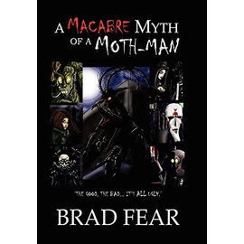 A Macabre Myth of a Moth-Man