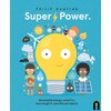 Super Power: Renewable energy: what it is, how we get