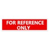Top label for Reference Only Label Stickers,4x1 Inch Industrial Labels,500