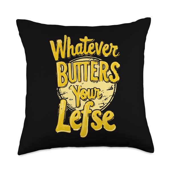 Whatever Butters Your Lefse Funny Norwegian Flatbread Throw Pillow