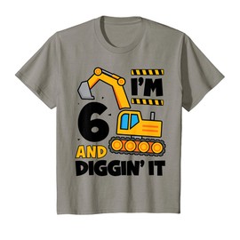 Kids I'm 6 and Diggin It 6th Birthday Construction Excavator Boys T-Shirt