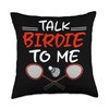 Talk Birdie To Me Throw Pillow