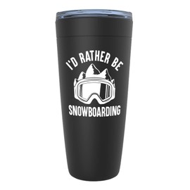 Snowboard Black Tumbler 20oz - id rather be - Ski Snowboard Goggles Snowboarder Skiing Snowboarding Gift Skiers Hiking Mountain Snowboareing