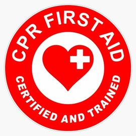CPR First Aid Trained and Certified Sticker Bumper Sticker Vinyl Decal 5"