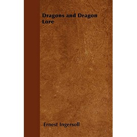 Dragons and Dragon Lore