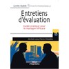 Entretiens d'évaluation: Guide pratique pour le manager efficace