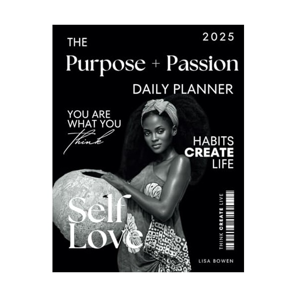The Purpose + Passion Daily Planner 2025