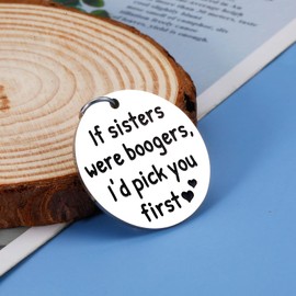 Sister Gifts from Sisters Christmas Gifts for Sister from Brother Big Little Sister Birthday Gifts Stocking Stuffers for Adults Women Best Sister Ever Keychain Funny Valentines Christmas for Girls