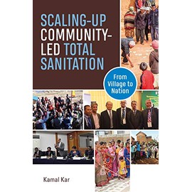Scaling-Up Community Led Total Sanitation: From Village to Nation