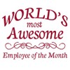 CafePress Employee of The Month Square Sticker 3 X 3