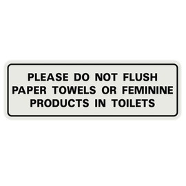 All Quality Standard Please Do Not Flush Paper Towels or Feminine Products in Toilets Door or Wall Sign | Lt Gray - Small (1 Pack)