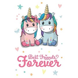 Best Friends Forever: Super Cute Notebook For Teens, Girls and Women | Girl Journal | Diary Gift | Sweet Log Book, Glossy 108 pages, 6 x 9" Wide Ruled Lined Paper