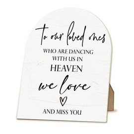ANIANG Wedding Memorial Sign, In Loving Memory WeddingWood Arch Sign, Wedding Decor, To Our Loved Ones Who Are Dancing with Us in Heaven Wooden Signs with Stand for Wedding Table Decor, 8x10 Inch
