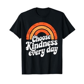 Choose Kindness Everyday Unity Day Orange Anti Bullying T-Shirt