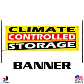 Climate Controlled Storage Vinyl Banner Business Sign Indoor Outdoor All Weather