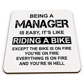 Being a Manager is Easy, Like Hell, Quality Wooden Coaster