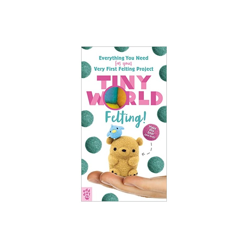 Tiny World: Felting! (Tiny World, 3)