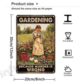 Gardening Gifts for Women, Vintage Metal Sign 8x12 Inch, Gardening Because Murder is Wrong Funny Garden Sign for Patio, Yard, Farmhouse, Home Decor, Outdoor Wall Art