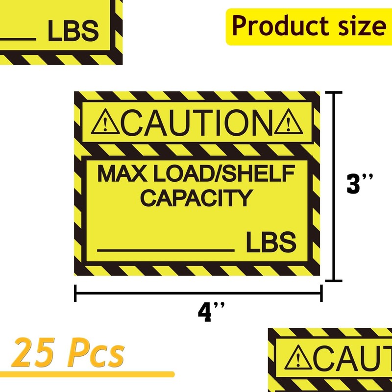 Pallet Rack Capacity Labels 3×4 Inch Caution MAX Load/Shelf LBS