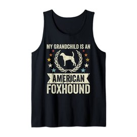 My Grandchild Is A Dog - Grandpa & Grandma American Foxhound Tank Top