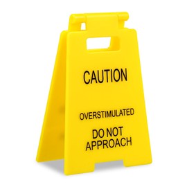 TIESOME Caution Overstimulated Desk Sign, Funny Office Prank Caution Overstimulated Do not Approach Signs Funny Office Desk Warning Sign for Coworkers Teammates Employees Boss Humorous (1)