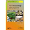 Food Technology: Applied Research and Production Techniques (Innovations in Agricultural