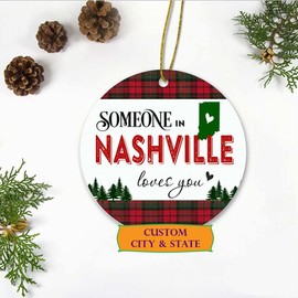 Christmas Ornaments 2023 Custom City, State - Someone in Nashville Indiana State Love You - Long Distance Relationships Gifts for Family and Friend - Keepsake Xmas Ornaments Plastic 3 Inches