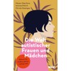 Die Welt autistischer Frauen und Mädchen: Warum sie anders genau