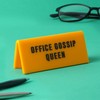 Eureka 'Office Gossip Queen' Desk Sign | From CGB Giftware's