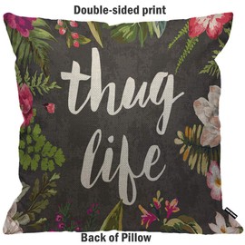 HGOD DESIGNS Cushion Cover Thug Life Flowers,Throw Pillow Case Home Decorative for Men/Women Living Room Bedroom Sofa Chair 18X18 Inch Pillowcase 45X45cm
