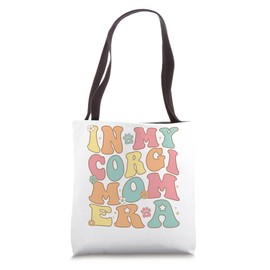 In My Pembroke Welsh Corgi Mama Era For Dog Mom Mother's day Tote Bag