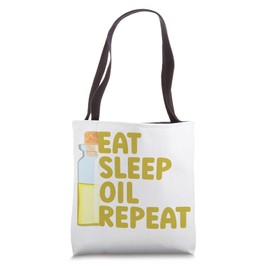Eat Sleep Oil Repeat Massagist Tote Bag