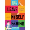 Leave Myself Behind: A Coming of Age Novel with Sharp
