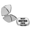 Sam Sandor - Best Brother Ever - Square Compact Mirror