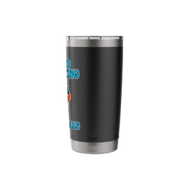 Cardio Drumming Takes Balls Fitness Exercise Fun - Stainless Steel Insulated Tumbler