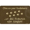 RAHMENLOS Original Schneidbrettchen: Ohne EIN Paar Hundehaare ist das Frühstück
