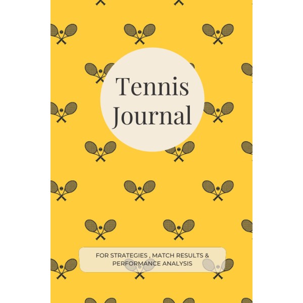 Tennis Journal - For strategies, match results and performance analysis: