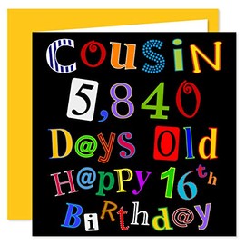 Cousin 16th Happy Birthday Card - 5,840 Days Old - What A Kerfuffle Design - 16 Today