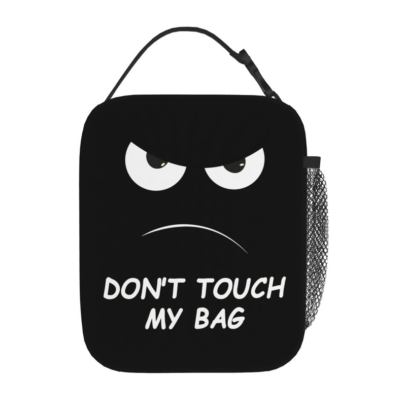 NKHFNBIO Don't Touch My Bag Funny Insulated Lunch Box with