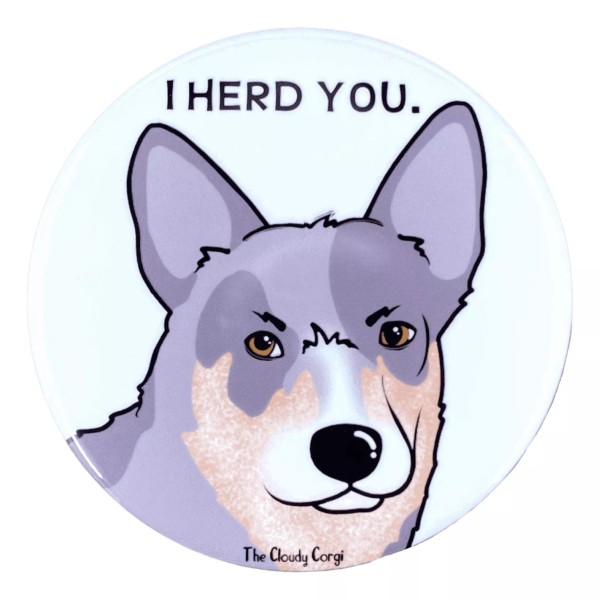 Australian Cattle Dog Blue Heeler Pinback Button Funny Pin Gifts