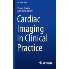 Cardiac Imaging in Clinical Practice