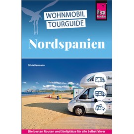 Reise Know-How Wohnmobil-Tourguide Nordspanien: Die schönsten Routen