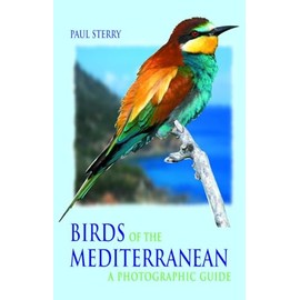 Birds of the Mediterranean: A Photographic Guide (Helm Field Guides)
