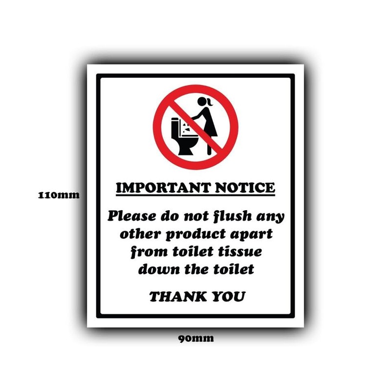 Do Not Flush Sanitary Products, Wipes Down Toilet - 6