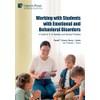 Working with Students with Emotional and Behavioral Disorders: A Guide