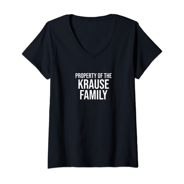 Womens Property of the Krause Family - Last Name V-Neck